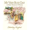 KNYGA Shirley Hughes My Very Busy Day