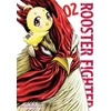 KNYGA Shu Sakuratani Rooster Fighter, Vol. 2