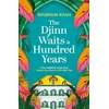 KNYGA Shubnum Khan Djinn Waits a Hundred Years, Longlisted for the Dublin Literary Award