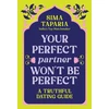 KNYGA Sima Taparia Your Perfect Partner Won’t Be Perfect