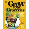 KNYGA Simon Akeroyd Grow Your Groceries, 40 Hacks for Growing Plants from Your Weekly Shop: A SUNDAY TIMES BESTSELLER