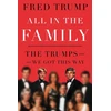 KNYGA Simon All in the Family, The Trumps and How We Got This Way