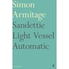KNYGA Simon Armitage Sandettie Light Vessel Automatic