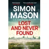 KNYGA Simon Mason Mason Simon Lost and Never Found: the twisty DI Ryan Wilkins Mystery set in Oxford