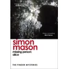 KNYGA Simon Mason Missing Person: Alice, a twisty, pathological thriller beginning the Finder Mysteries