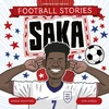 KNYGA Simon Mugford Football Stories: Saka