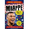 KNYGA Simon Mugford Football Superstars: Mbappe Rules