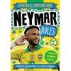 KNYGA Simon Mugford Football Superstars: Neymar Rules