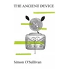 KNYGA Simon Osullivan Ancient Device