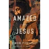 KNYGA Simon Ponsonby Amazed by Jesus