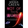 KNYGA Simon R Green Not of This World
