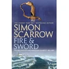 KNYGA Simon Scarrow Fire and Sword (Wellington and Napoleon 3)