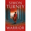 KNYGA Simon Turney Agricola: Warrior