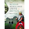 KNYGA Simon Turney Roman Auxiliary Units of Britain