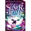 KNYGA Sinead Ohart Sidabrinis Road, a thrilling adventure filled with myth and magic