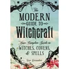 KNYGA Skye Alexander Modern Guide to Witchcraft, Your Complete Guide to Witches, Covens, and Spells