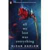 KNYGA Sloan Harlow All We Lost Was Everything
