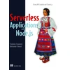 KNYGA Slobodan Stojanovic Severless Apps w/Node and Claudia.ja_p1
