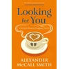 KNYGA Alexander Mccall Smith LOOKING FOR YOU