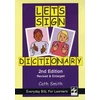 KNYGA Smith Cath Let's Sign Dictionary: Everyday BSL for Learners