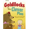 KNYGA Smriti Prasadam Halls Bug Club Guided Fiction Year 2 Oranžinis B Goldilocks and The Clever Plan