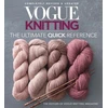 KNYGA Soho Publishing Llc Vogue Knitting: The Ultimate Quick Reference