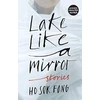 KNYGA Sok Fong Ho Lake Like a Mirror