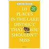 KNYGA Solange Berchemin 111 Places in the Lake District That You Shouldn't Miss