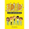KNYGA Soli Lazarus ADHD Is Our Superpower