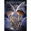 KNYGA Soman Chainani Rise of the School for Good and Evil