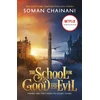 KNYGA Soman Chainani School for Good and Evil