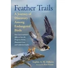 KNYGA Osborn Feather Trails, A Journey of Discovery Among Endangered Birds