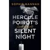 KNYGA Sophie Hannah Hercule Poirot’s Silent Night, The New Hercule Poirot Mystery