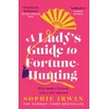KNYGA Sophie Irwin Lady’s Guide to Fortune-Hunting