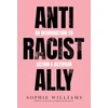 KNYGA Sophie Williams Anti-Racist Ally