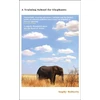 KNYGA Sophy Roberts Training School for Elephants