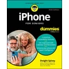 KNYGA Spivey Dwight IPHONE FOR SENIORS FOR DUMMIES