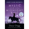 KNYGA Stacy Gregg Mystic and the Midnight Ride