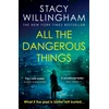 KNYGA Stacy Willingham All the Dangerous Things
