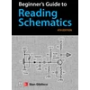 KNYGA Stan Gibilisco Beginner's Guide to Reading Schematics, Fourth Edition