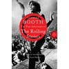 KNYGA Booth Stanley True Adventures of the Rolling Stones