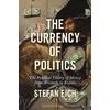 KNYGA Stefan Eich Currency of Politics