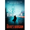 KNYGA Stella Rimington Devil's Bargain, A pulse-pounding spy thriller from the former head of MI5