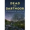 KNYGA Stephanie Austin Dead on Dartmoor