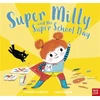 KNYGA Stephanie Clarkson Super Milly and the Super School Day