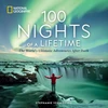 KNYGA Stephanie Vermillion 100 Nights of a Lifetime, The World's Ultimate Adventures After Dark