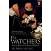 KNYGA Stephen Alford Watchers, A Secret History of the Reign of Elizabeth I