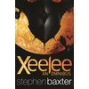 KNYGA Stephen Baxter Baxter Stephen Xeelee: An Omnibus: Raft, Timelike Infinity, Flux, Ring