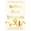 KNYGA Stephen Bennett In Her Best Interests