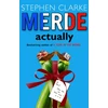 KNYGA Stephen Clarke Merde Actually